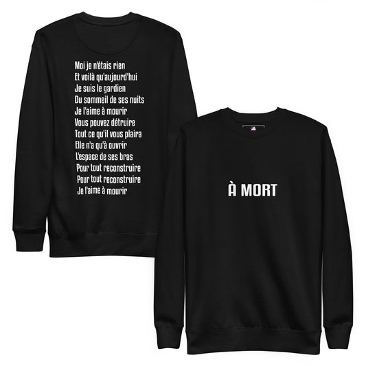 A MORT SWEATSHIRT